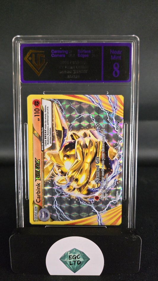 Carbink BREAK #51 - X/Y Fates Collide - Universal Grading 8