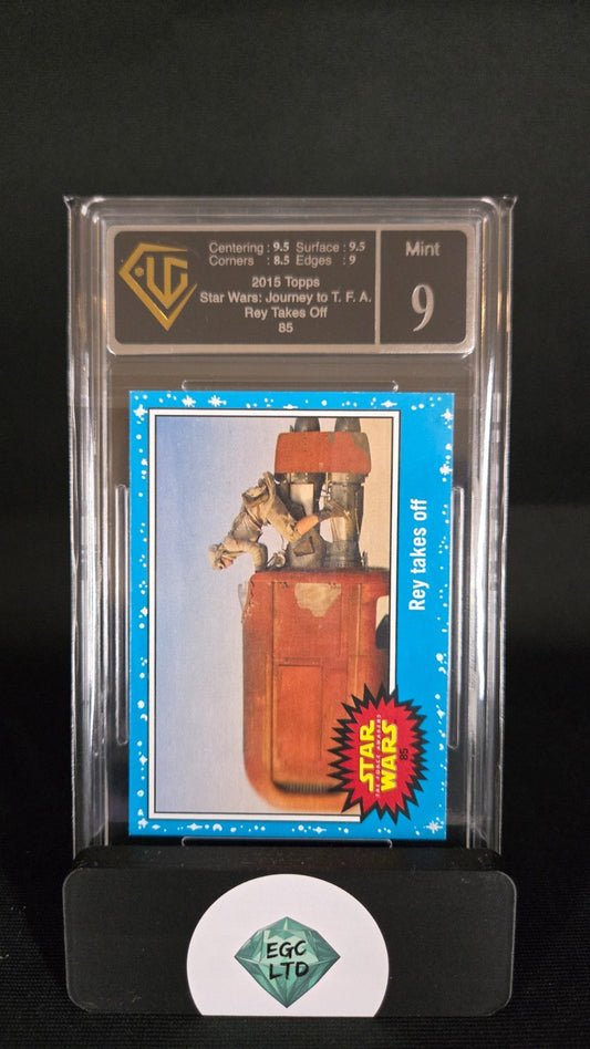 Rey Takes Off - 2015 Topps Star Wars - Universal Grading - 9
