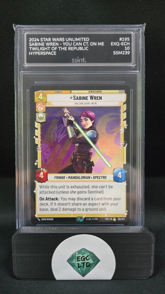 Sabine Wren, You Can Count On Me #195 - Star Wars Unlimited - Graded GM MT 10